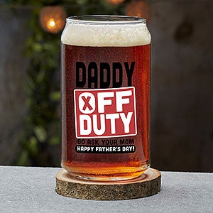 Off Duty Fathers Day Personalized Beer Can Glass - 23564-B