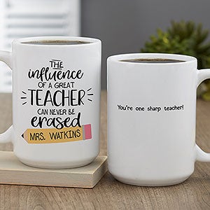 The Influence of a Great Teacher Personalized Coffee Mug 15 oz.- White - 23820-L