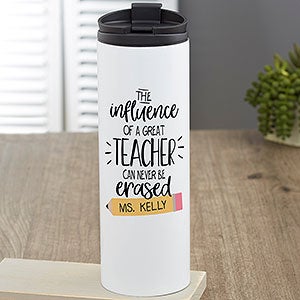 The Influence of a Good Teacher - Engraved YETI Tumbler