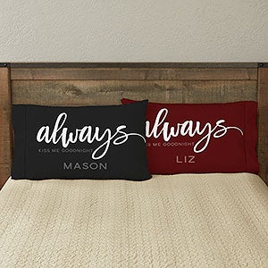 Always Kiss Me Goodnight Personalized 20" x 40" King Pillowcase Set - 23875-K