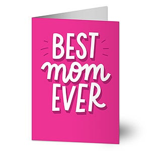 Best Mom Ever Mothers Day Greeting Card - 23930