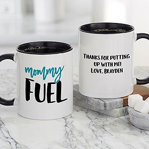 Mommy Fuel Personalized Coffee Mug 11 oz.- Black - 23993-B