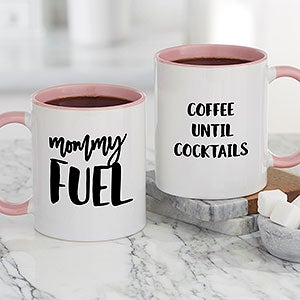 Mommy Fuel Personalized Coffee Mug 11 oz.- Pink - 23993-P