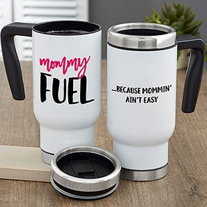 Mommy Fuel Personalized 14 oz. Commuter Travel Mug - 23999