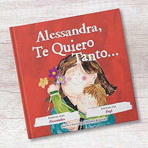 Te Quiero Tanto Personalized Storybook - 24053D