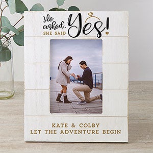 He Asked, She Said Yes Personalized Engagement Shiplap Frame- 5x7 Vertical - 24260-5x7V