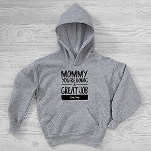 Mommy You're Doing A Great Job Personalized Hanes® Kids Hooded Sweatshirt - 24384-YHS