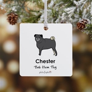 Pug philoSophies® Personalized Square Photo Ornament- 2.75 Metal - 1 Sided - 25476-1M