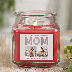 So Glad Youre Our Mom Personalized 10oz Cinnamon Spice Candle Jar - 25723-10CS