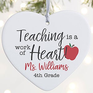 Inspiring Teacher Personalized Heart Ornament- 4 Matte - 1 Sided - 25923-1L