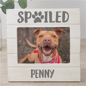 Spoiled Pet Personalized Shiplap Frame- 5x7 Horizontal - 26282-5x7H