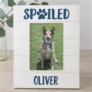 Spoiled Pet Personalized Shiplap Frame- 5x7 Vertical - 26282-5x7V