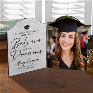 Believe in Their Dreams Personalized Graduation Photo Plaque - 26448
