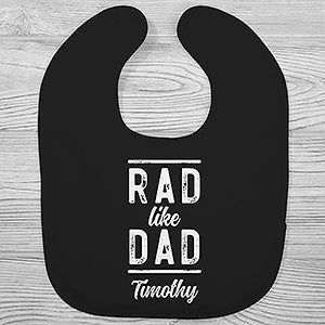 Rad Like Dad Personalized Baby Bib - 26608-B
