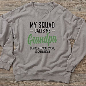 My Squad Calls Me Grandpa Personalized ComfortWash Sweatshirt - 26613-CWS