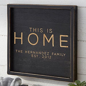 This is Home Personalized Distressed Black Wood Wall Art - 12x12 - 26772-12x12