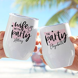We Are The Party Bachelorette Personalized Stainless Insulated Wine Cup - 28010