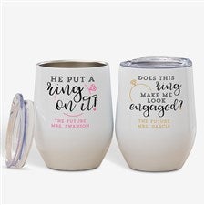 Do I Look Engaged? Personalized Stainless Insulated Wine Cup - 28012