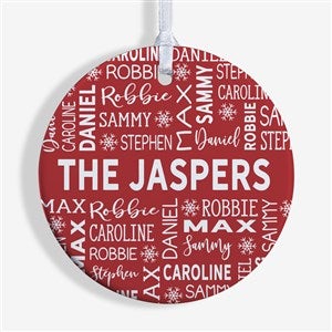 Red  White Family Christmas Personalized Ornament- 2.85 Glossy - 1 Sided - 28444-1S