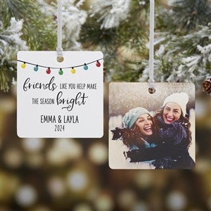 Friends Like You Personalized Square Photo Ornament - 2 Sided - 28463-2M