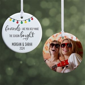Friends Like You Personalized Ornament - 2 Sided Glossy - 28463-2S