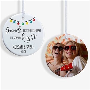 Friends Like You Personalized Ornament - 2 Sided Glossy - 28463-2S