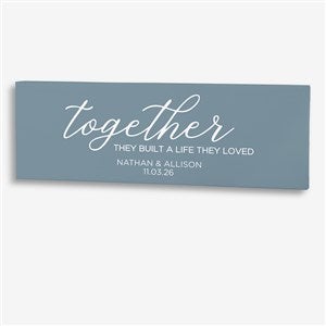 Together They Built  Personalized Wedding Canvas Print- 12 x 36 - 28741-12x36