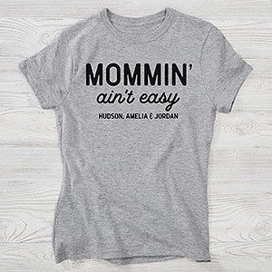 Mommin Aint Easy Personalized Hanes® Ladies Fitted Tee - 28819-FT