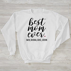 Best Mom Ever Personalized Hanes Adult Crewneck Sweatshirt - 28823-WS