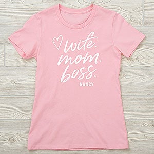 Wife, Mom, Boss Personalized Next Level Ladies Fitted Tee - 28825-NL