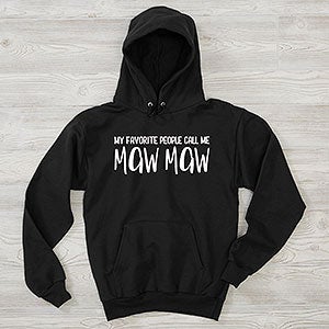 My Favorite People Call Me Grandma Personalized Hanes Adult Hooded Sweatshirt - 28858-BHS