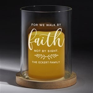 We Walk in Faith Personalized Hurricane with Whitewashed Wood Base - 29080