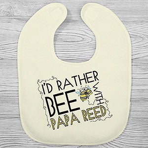 I'd Rather Bee With... Personalized Baby Bib - 29095-B