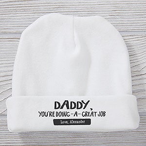 Daddy, You're Doing A Great Job Personalized Hat - 29519-H