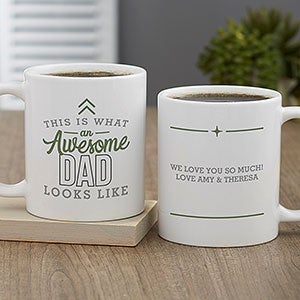 This Is What an Awesome Dad Looks Like Personalized Coffee Mug 11 oz.- White - 29602-S