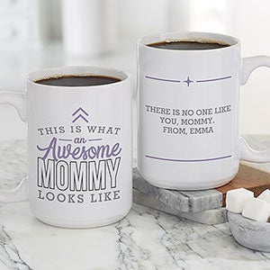 This Is What an Awesome Mom Looks Like Personalized Coffee Mug 15 oz.- White - 29612-L