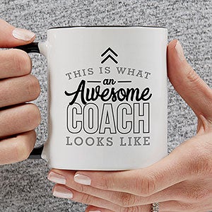This is What an Awesome Coach Looks Like Personalized Coffee Mug 11 oz.- Black - 29617-B