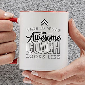 This Is What an  Awesome Coach Looks Like Personalized Coffee Mug 11 oz.- Red - 29617-R