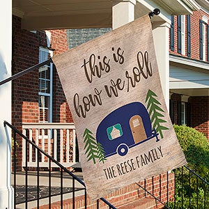 This Is How We Roll Personalized House Flag - 29834