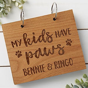 My Kids Have Paws Personalized Wood Photo Album - Natural Alderwood - 30053-N