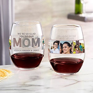 So Glad Youre Our Mom Personalized Photo Stemless Wine Glass - 30619-S