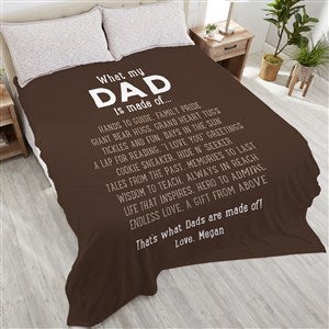 What Dads Are Made Of Personalized 90x108 Plush King Fleece Blanket - 30908-K
