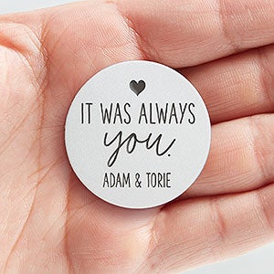 It Was Always You Personalized Metal Pocket Token - 31501