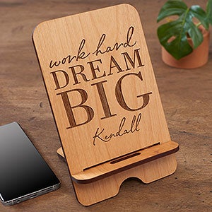 Dream Big Personalized Wooden Phone Stand- Natural - 31609-N