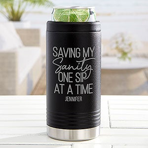 Saving Mom’s Sanity Personalized Stainless Insulated Skinny Can Holder - Black - 31889-B