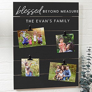 Blessed Beyond Measure Personalized Photo Clip Shiplap Signs- 16 x 20 - 32199-16x20