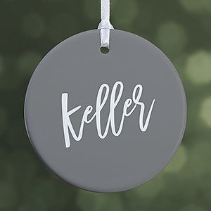 Family Scripty Name Personalized Ornament - 1 Sided Glossy - 32711-1S