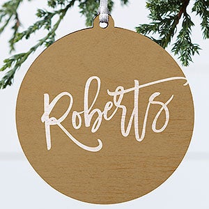 Family Scripty Name Personalized Ornament - 1 Sided Wood - 32711-1W