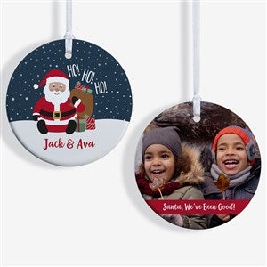 Weve Been Good Santa Personalized Ornament- 2.85 Glossy - 2-Sided - 32719-2S