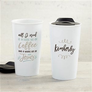 A Little Bit of Coffee and a Whole Lot of Jesus Personalized 12 oz. Double-Wall - 33196